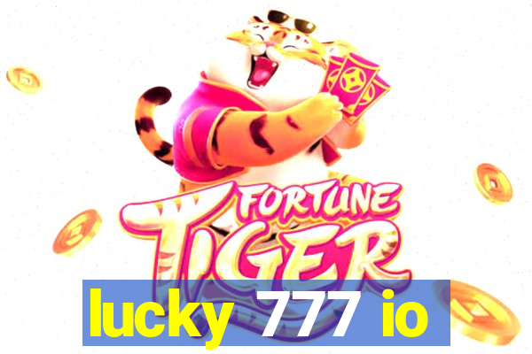 lucky 777 io